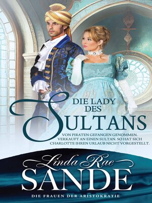 cover image of Die Lady des Sultans